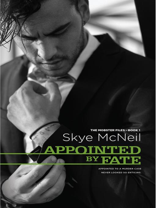 Title details for Appointed by Fate by Skye McNeil - Available